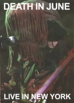 Death In June : Live in New York